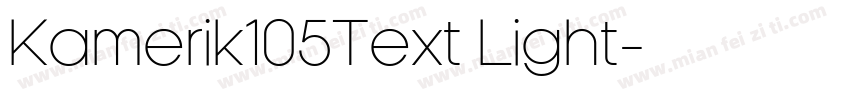 Kamerik105Text Light字体转换